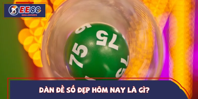 Khái quát thông tin về dàn đế số đẹp hôm nay